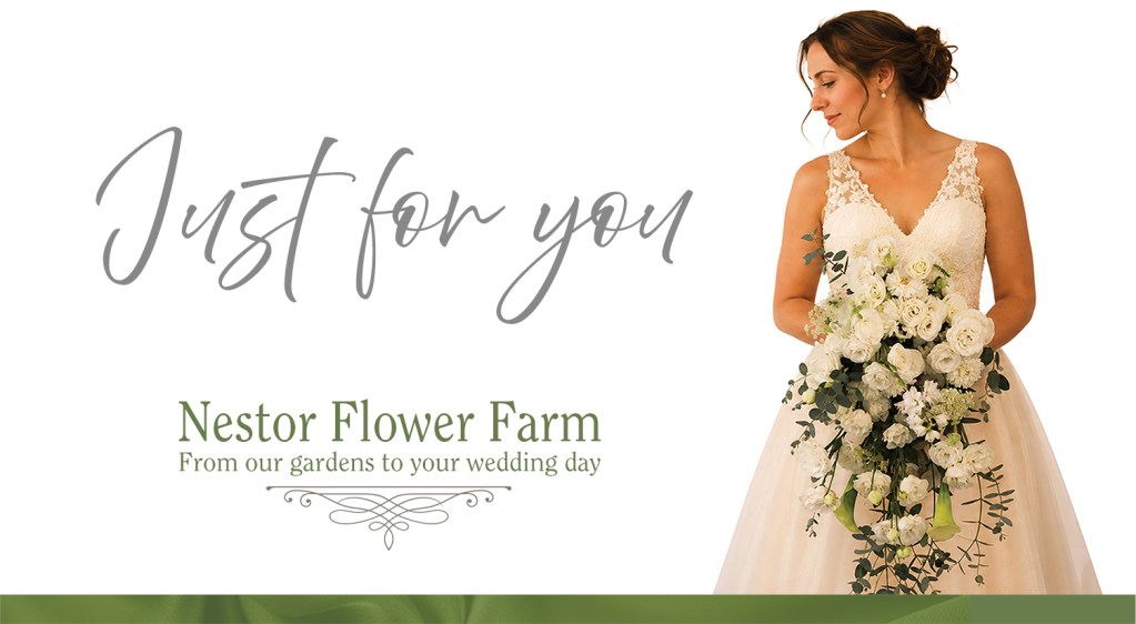 A bride in a beautiful wedding dress holding a bouquet of white flowers, with elegant text overlay reading 'Just for you' and 'Nestor Flower Farm'.